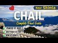 Chail Himachal Pradesh | Places To Visit In Chail | Chail Shimla | Chail Palace Shimla | Chail