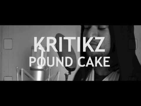 KRITIKZ & MV - POUND CAKE/WU TANG FREESTYLE