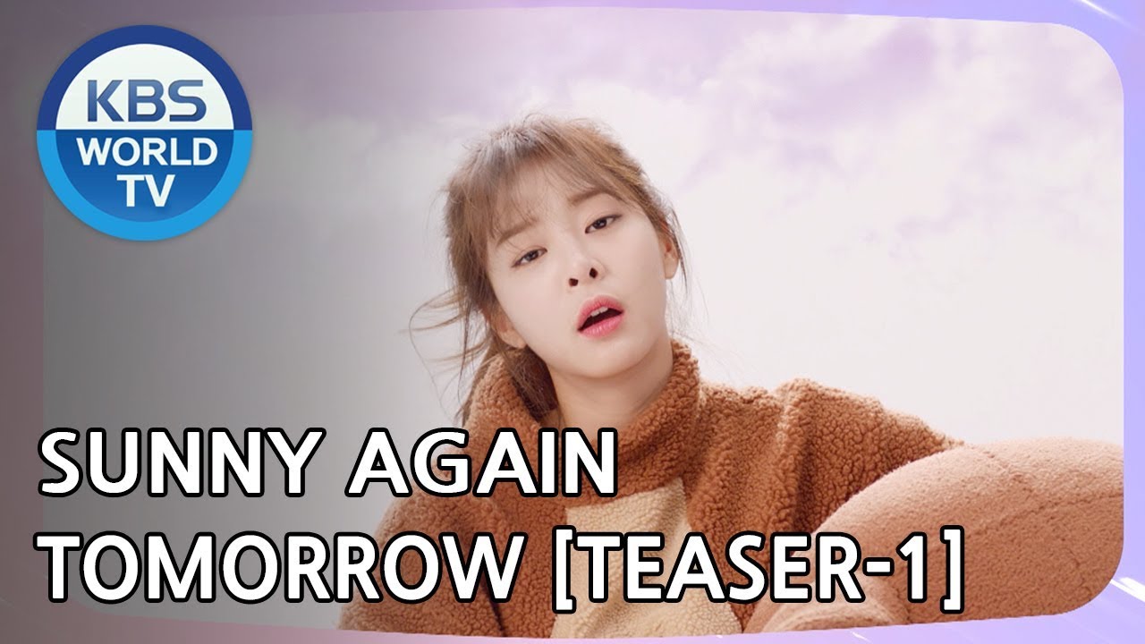 Sunny Again Tomorrow | [Teaser-Ver.1]