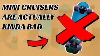 Why mini cruisers are terrible (not beginner friendly)