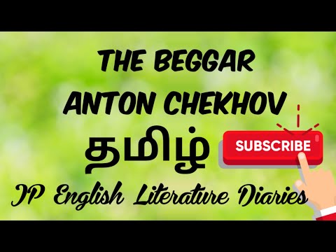 The Beggar by Anton Chekhov Summary in Tamil