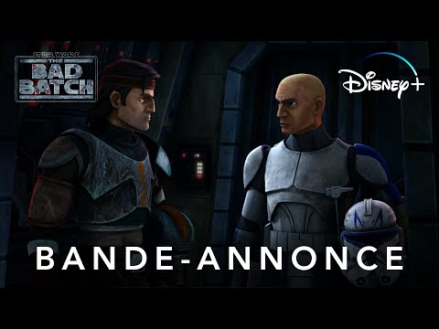 Star Wars : The Bad Batch, saison finale - Bande-annonce officielle (VF) | Disney+