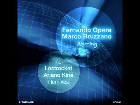 Fernando Opera & Marco Bruzzano - Warning [KingStreet Record]
