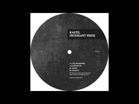 Kastil - The Beginning