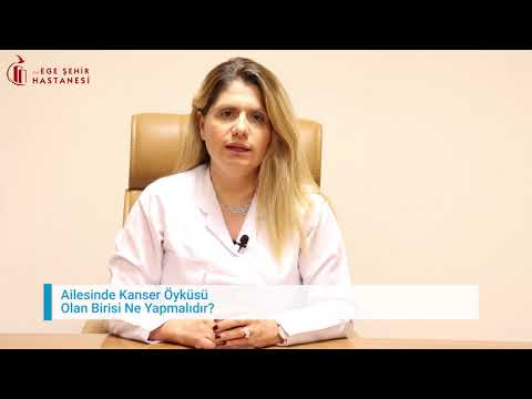 Ailede Kanser Varsa Ne Yapılmalıdır? | Prof.Dr. Tülay Akman