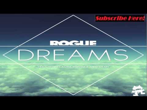 Rogue - Dreams (Feat. Laura Brehm) [Monstercat EP Release]