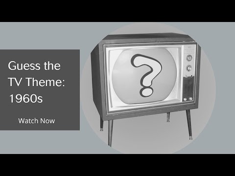 Guess the TV Theme: 1960s