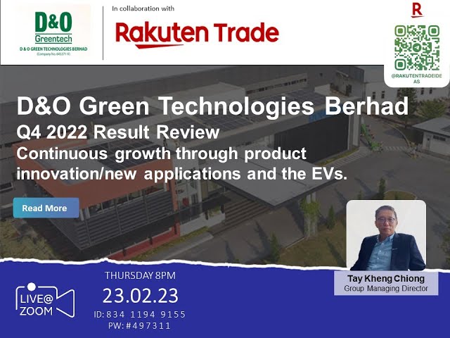 Rakuten Trade Ideas 🎯 Webinar - D&O Green Technologies Bhd Q4 2022 Result Review