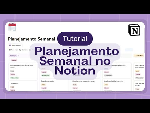 Como Fazer um Planejamento Semanal no Notion (passo a passo!)
