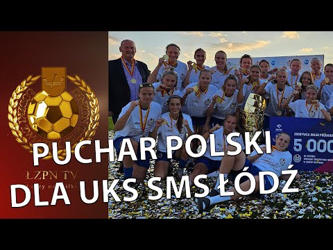 Wojewódzki Puchar Polski Kobiet dla UKS SMS Łódź