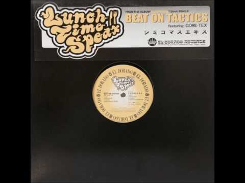 Lunch Time Speax   Beat On Tactics  (Jazzy Hip Hop Remix)