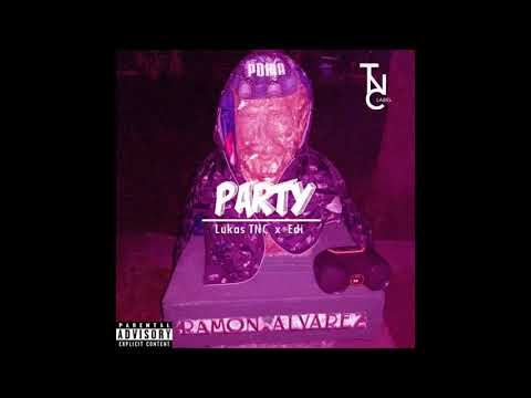 Lukas TNC X Edi-PARTY