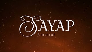 Download lagu Sayap - Umairah (lirik) mp3