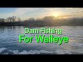 Video Thumbnail for Dam Fishing For Walleye.