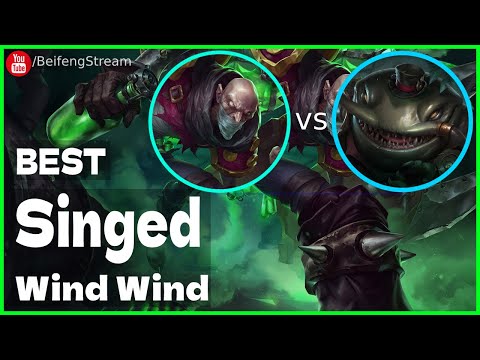 🛑 Wind Wind Singed vs Tahm Kench Master (2000 LP Singed OTP) - Wind Wind (小风风c) Singed Guide