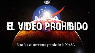 El video con el ERROR más grande de LA NASA