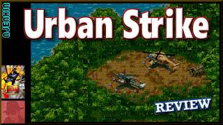 Urban Strike - on the SEGA Genesis / Mega Drive with Commentary !!