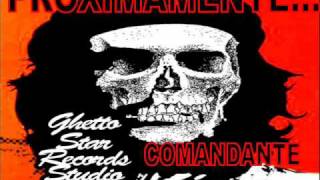 COMANDANTE. GHETTO STAR RECORDS