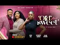 OLD AND SWEET Full Movie Nosa Rex Lilian Afegbai Latest Nigerian Movie 2025 Nollywoodmovies