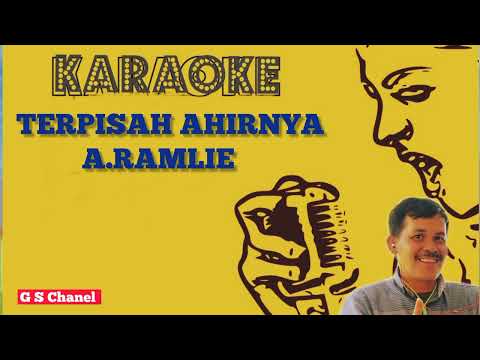 Karaoke Terpisah Ahirnya A Ramlie