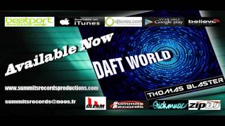 Thomas Blaster-Daft World