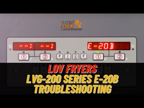 E-20B Error Code Troubleshooting - Henny Penny LOV Fryers