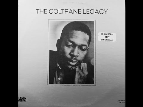 download lagu mp3 mp4 John Coltrane Legacy, download lagu John Coltrane Legacy gratis, unduh video klip John Coltrane Legacy