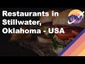 Restaurants in Stillwater, Oklahoma - USA