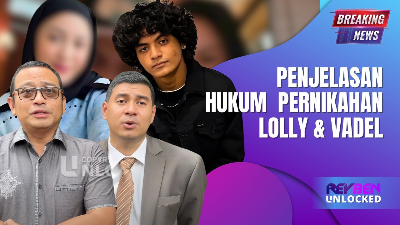 Kontroversi Rencana Pernikahan Vadel dan Lolly: Implikasi Hukum dan Isu Keluarga yang Mendera