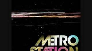 Metro Station - *DISCO + LYRICS