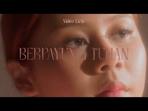 Nadin Amizah - Berpayung Tuhan (Official Lyric Video)