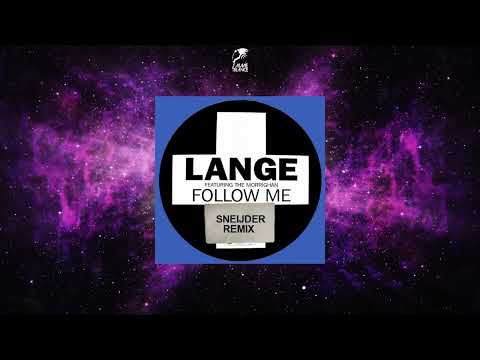 Lange Feat. The Morrighan - Follow Me (Sneijder Remix)
