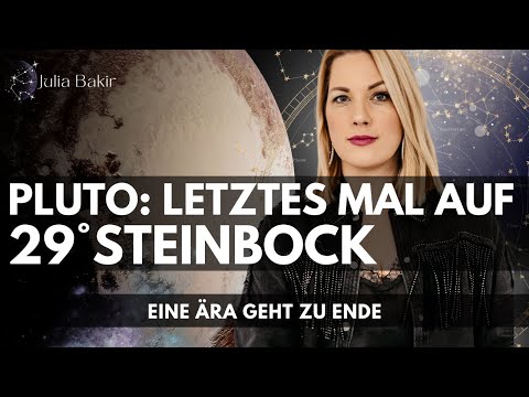 ER KOMMT ZURÜCK | PLUTO AUF 29° STEINBOCK