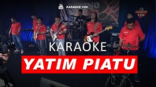 Download lagu YATIM PIATU  KARAOKE NADA COWOK PRIA mp3