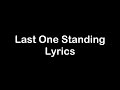 Skylar Grey Ft Polo G Mozzy Eminem Last One Standing Lyrics