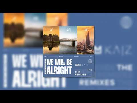D.A x Haohinh x Double Noize - We Will Be Alright (ATOM & Kaiz Remix)