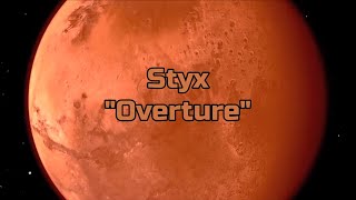 Styx - "Overture" - "All Systems Stable" - "Gone Gone Gone" HQ/With Onscreen Lyrics!