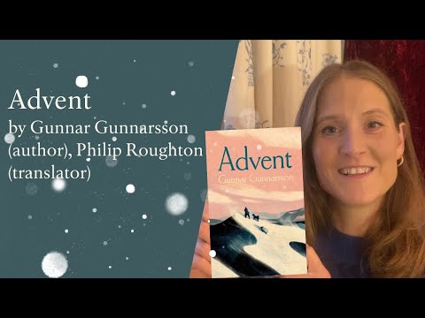 Advent by Gunnar Gunnarsson | Fiction Book of the Month | Blackwells.co.uk