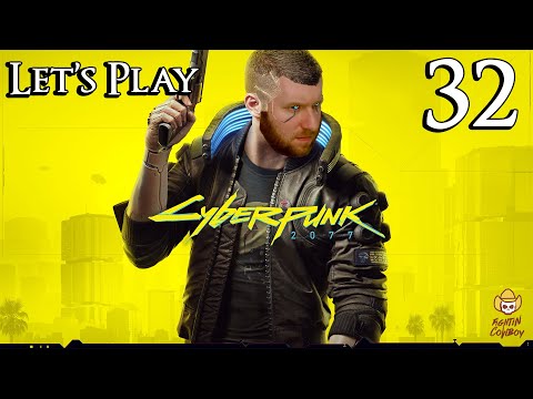 Cyberpunk 2077 - Let's Play Part 32: Down of the Street