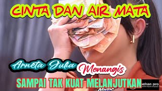 Download lagu ARNETA JULIA MENANGIS SAAT NYANYI LAGU CINTA DAN AIR MATA mp3