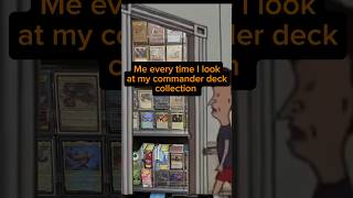 When I look at my #commander deck collection 🥰 #magicthegatheringcommunity