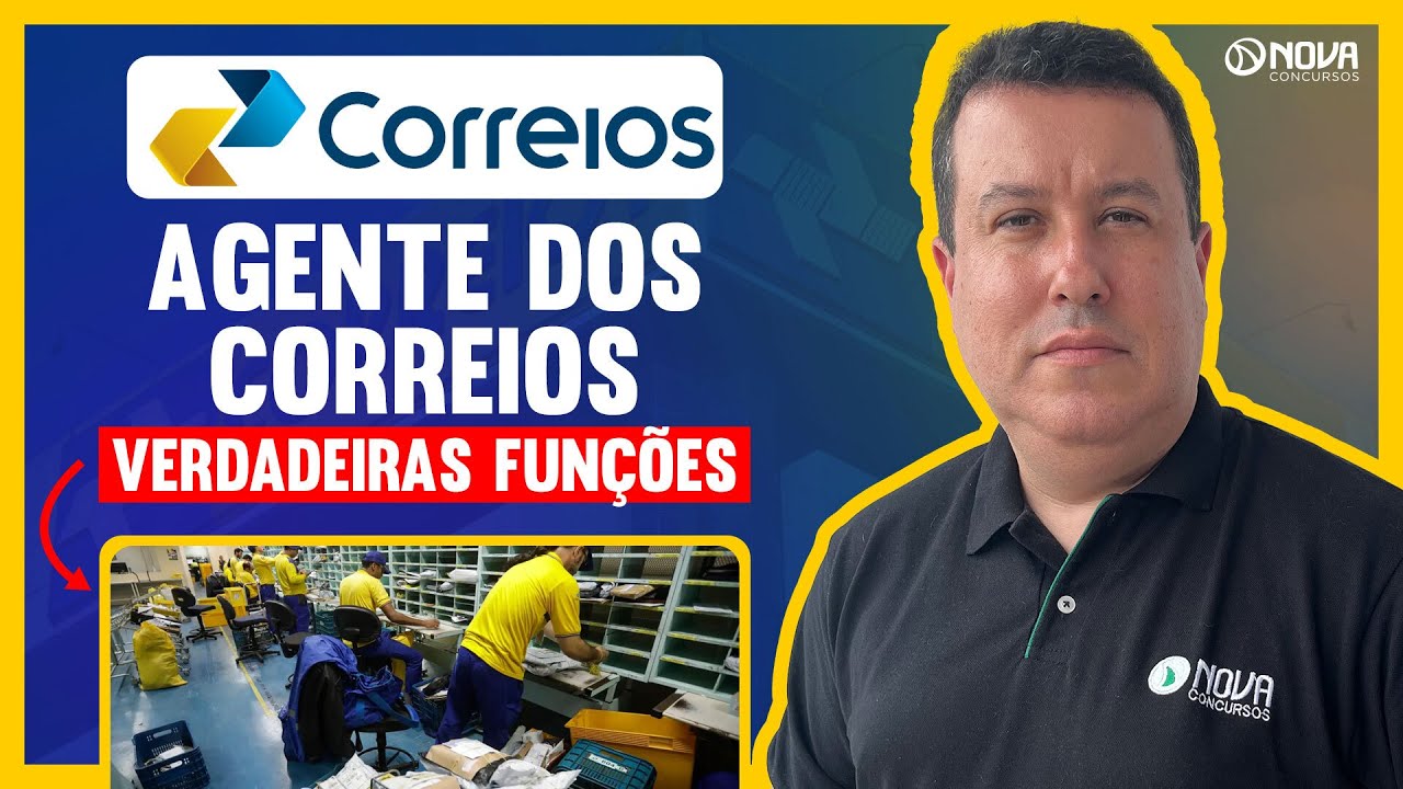 Concurso Correios Nível Médio 2024: FUNÇÕES DO AGENTE DE CORREIOS