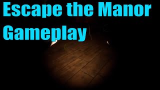 Escape the Manor PC Gameplay