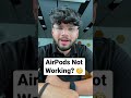 How To Fix AirPods Not Working Shorts