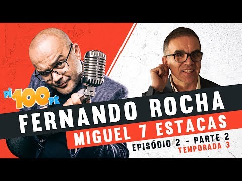 Pi100pé T3 -  Miguel 7 estacas
