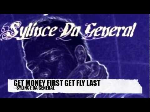 Sylince Da General-get money first