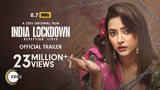 India Lockdown | Official Trailer | Madhur Bhandarkar | A ZEE5 Original Film | Watch Now on ZEE5