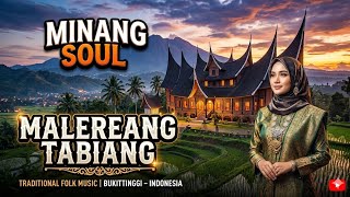 Download lagu MINANG SOUL - MALEREANG TABIANG mp3 Download lagu MINANG SOUL - MALEREANG TABIANG mp3