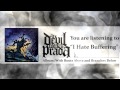 The Devil Wears Prada - I Hate Buffering (Audio)