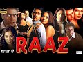 Raaz 2002 Full Movie Fact In Hindi Dino Morea Bipasha Basu